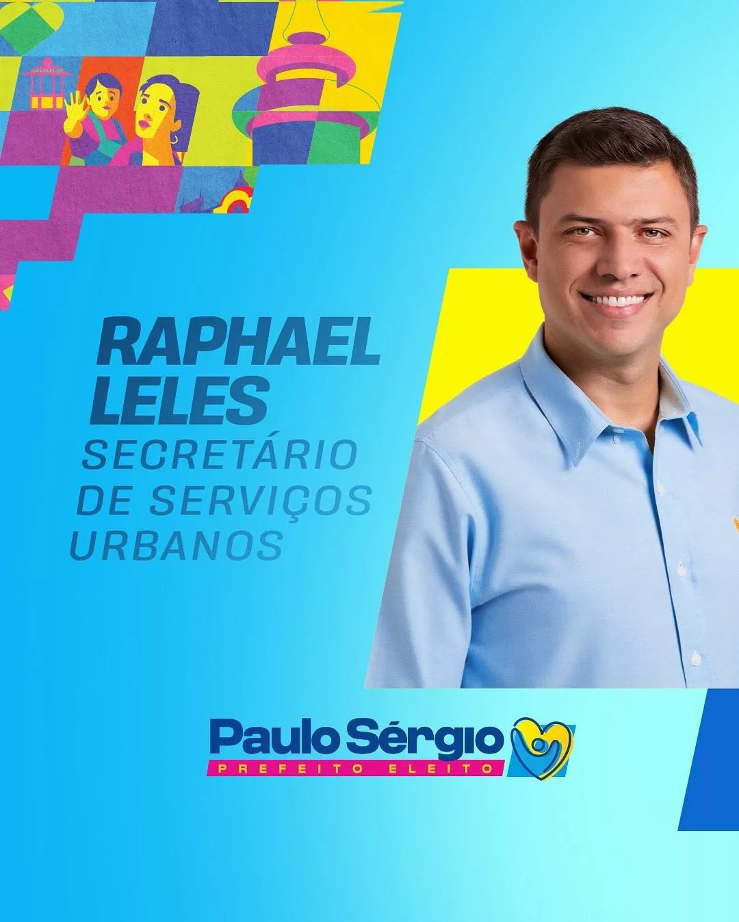 Raphael Leles, Secretário de Serviços urbanos