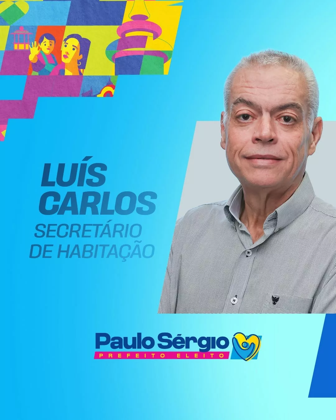 Luís Carlos, Secretário de Habitação